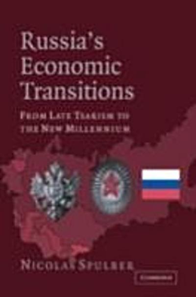 Russia’s Economic Transitions