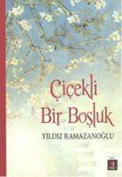 Cicekli Bir Bosluk