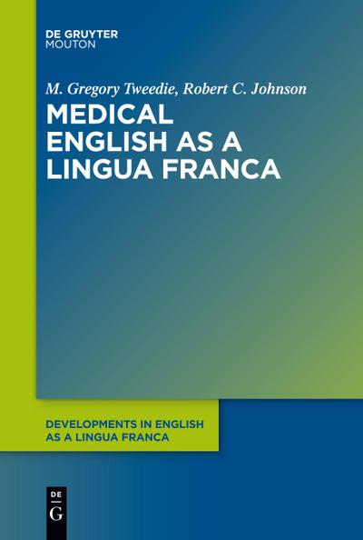 Medical English as a Lingua Franca