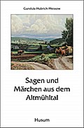 Sagen und Märchen aus dem Altmühltal