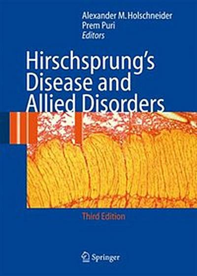 Hirschsprung’s Disease and Allied Disorders
