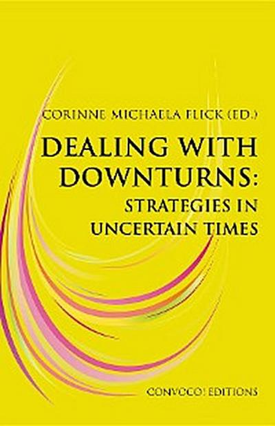 Dealing with Downturns