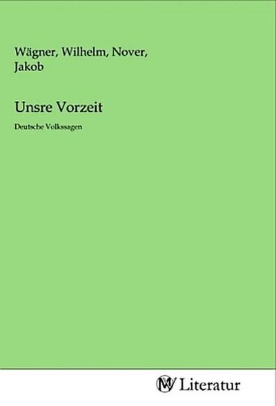 Unsre Vorzeit