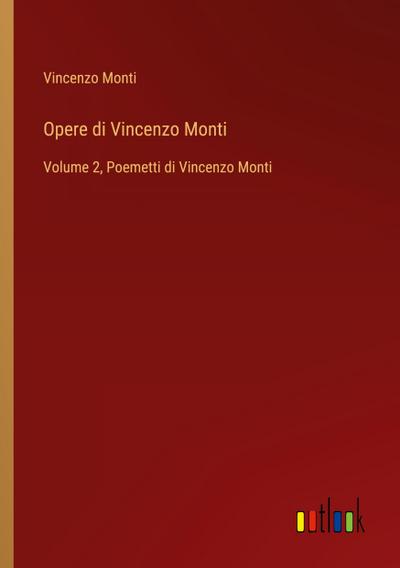 Opere di Vincenzo Monti