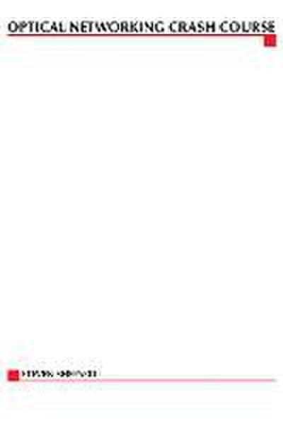 Optical Networking Crash Course