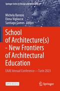 School of Architecture(s) - New Frontiers of Archi