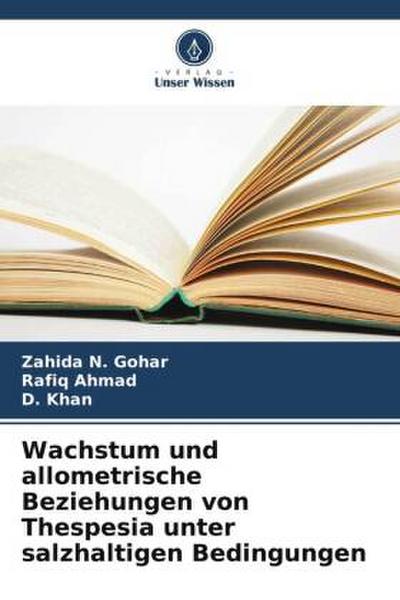 Wachstum und allometrische Beziehungen von Thespesia unter salzhaltigen Bedingungen