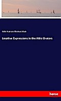 Locative Expressions in the Attic Orators