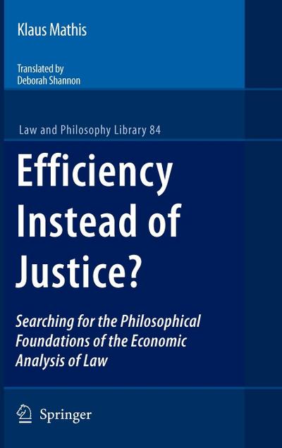 Efficiency Instead of Justice?
