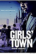 Girls’ Town