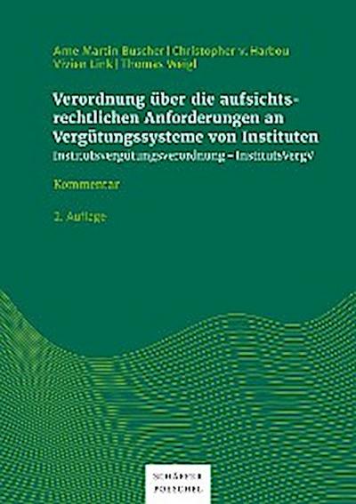 Verordnung über die aufsichtsrechtlichen Anforderungen an Vergütungssysteme von Instituten