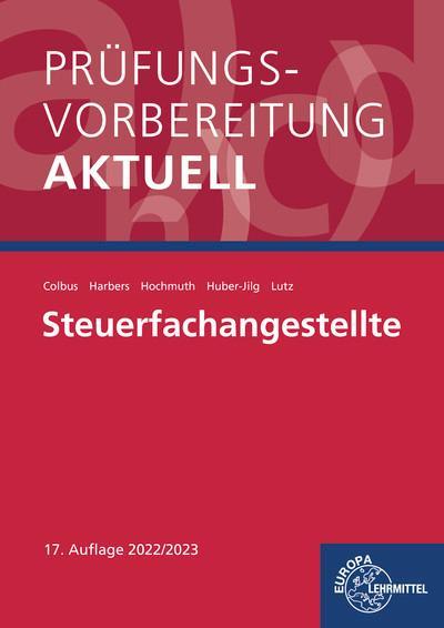 Prüfungsvorbereitung aktuell - Steuerfachangestellte