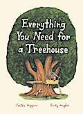 Everything You Need for a Treehouse