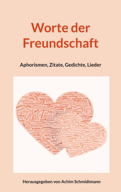 Worte der Freundschaft