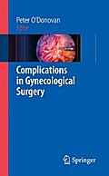 Complications in Gynecological Surgery