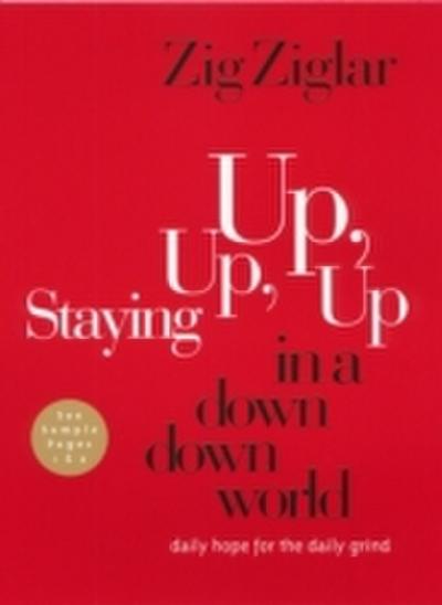 Staying Up, Up, Up in a Down, Down World