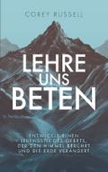Lehre uns Beten