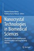 Nanocrystal Technologies in Biomedical Sciences