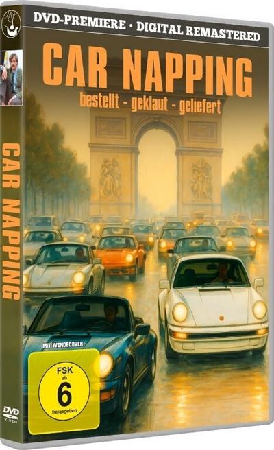 Car-Napping - Bestellt, geklaut, geliefert