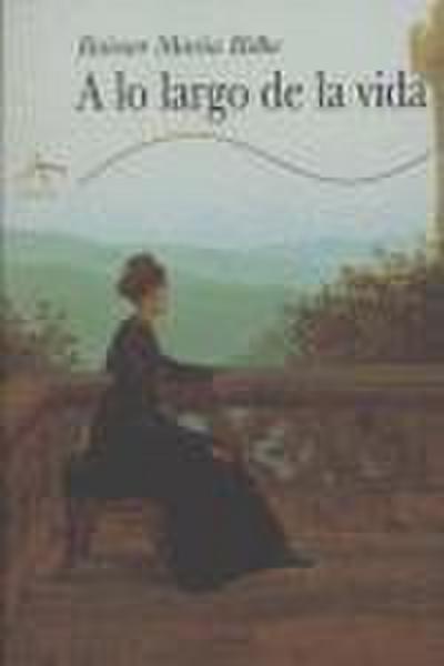 A lo largo de la vida
