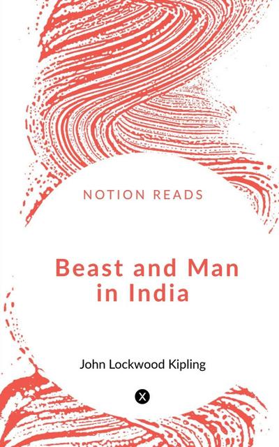 Beast and Man in India