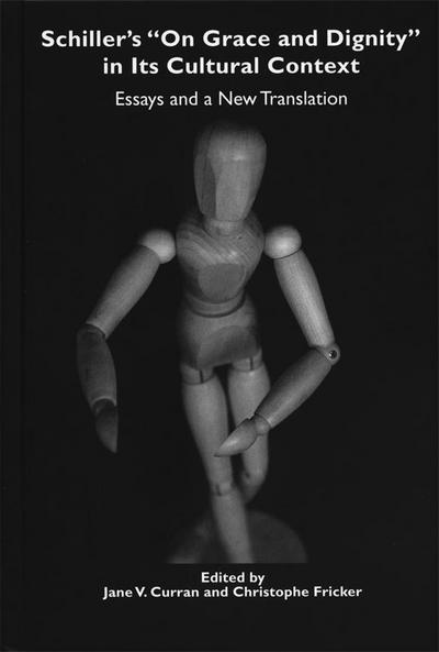 Schiller’s "On Grace and Dignity" in Its Cultural Context