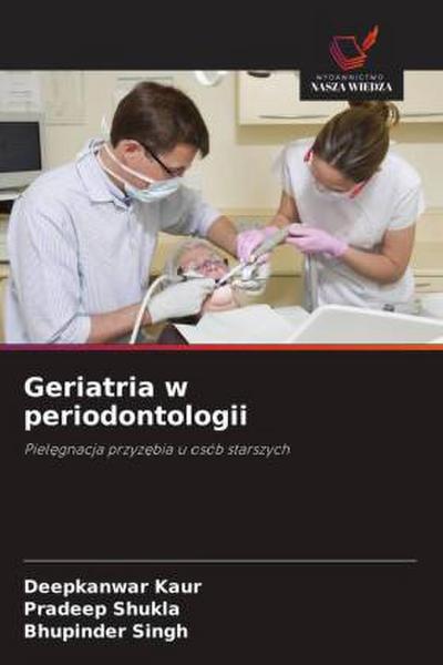 Geriatria w periodontologii