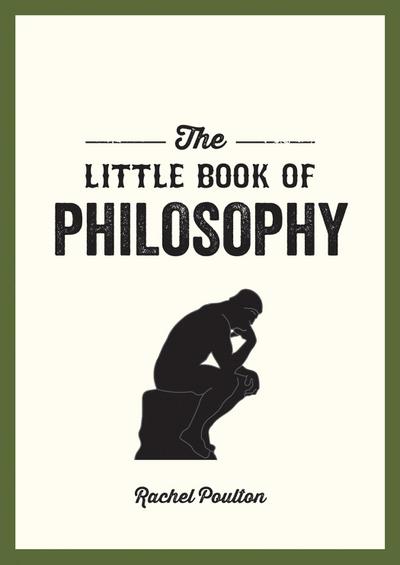 The Little Book of Philosophy