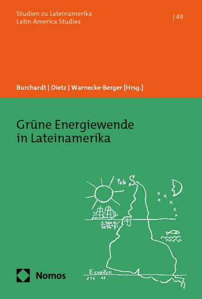 Grüne Energiewende in Lateinamerika