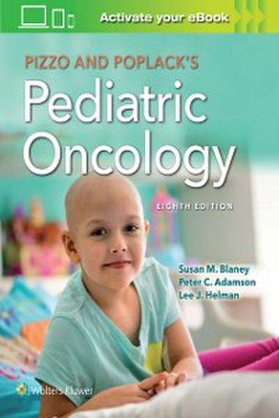 Pizzo & Poplack’s Pediatric Oncology