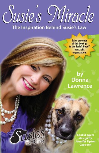 Susie’s Miracle the Inspiration Behind Susie’s Law