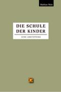 Die Schule der Kinder