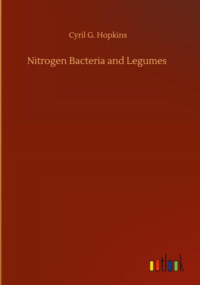 Nitrogen Bacteria and Legumes