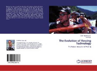 The Evolution of Rowing Technology
