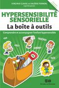 Hypersensibilité sensorielle - La boîte à outils