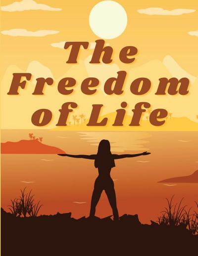 Annie Payson Call: Freedom of Life