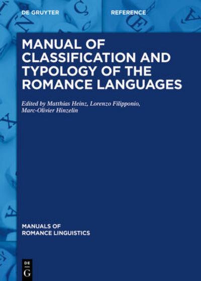 Manual of Classification and Typology of the Romance Languages