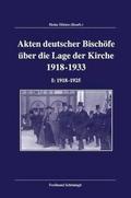 Akten deutscher Bischöfe zur Lage der Kirche 1918-1933