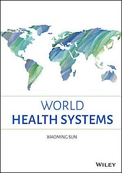 World Health Systems