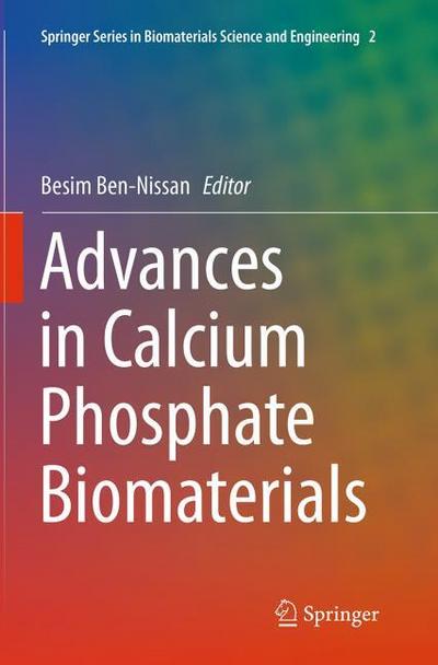 Advances in Calcium Phosphate Biomaterials