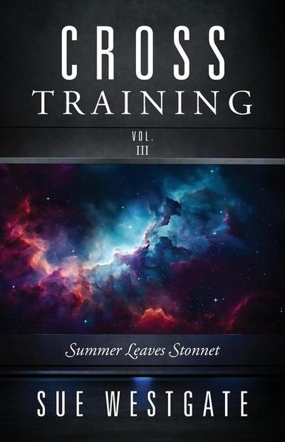 Cross Training Vol. III