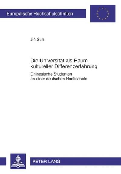 Die Universität als Raum kultureller Differenzerfahrung