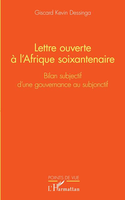 Lettre ouverte à l’Afrique soixantenaire