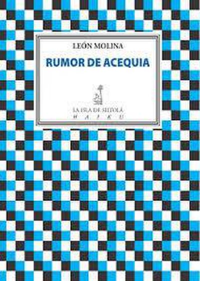 Rumor de acequia