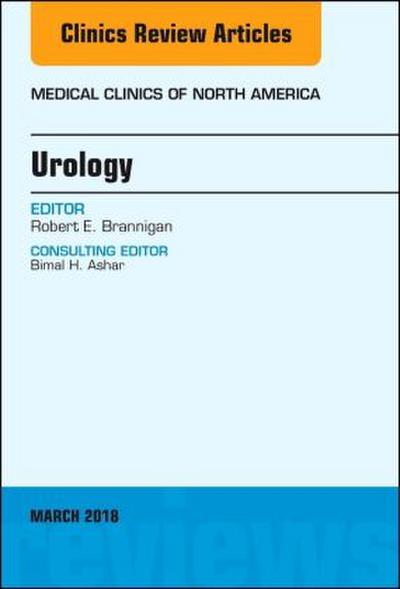 Urology, an Issue of Medical Clinics of North America