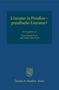 Literatur in Preußen - preußische Literatur?