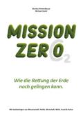 MISSION ZERO
