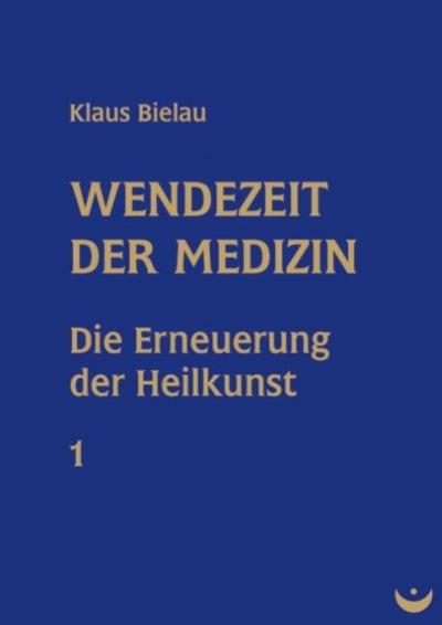 Wendezeit der Medizin 1