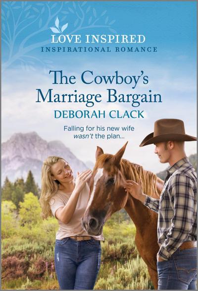 The Cowboy’s Marriage Bargain