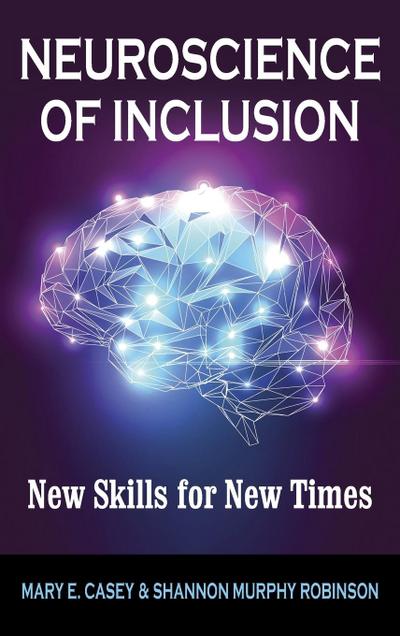 Neuroscience of Inclusion